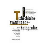 Tschechische Avantgarde-Fotografie: 1918 - 1948