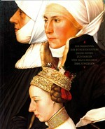 Die Madonna des Bürgermeisters Jacob Meyer zum Hasen von Hans Holbein d. J. ein neues Meisterwerk der Sammlung Würth in der Schwäbisch Haller Johanniterkirche