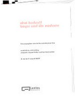 Ahoi Herbert! - Bayer und die Moderne: 8. Mai bis 2. August 2009