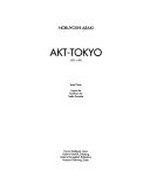 Akt-Toyko: 1971-1991