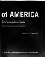 Visions of America: zeitgenössische Kunst aus der Sammlung Essl und der Sonnabend Collection, New York : 21. Oktober 2004 - 06. März 2005, Sammlung Essl, Klosterneuburg / Wien