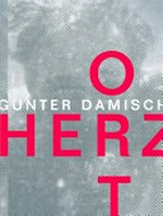 Gunter Damisch - Herzort Augfeld