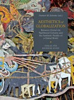Aesthetics of globalization: between global art, traditional cultures and the aesthetic reality of a global world
