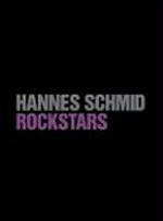 Hannes Schmid - Rockstars