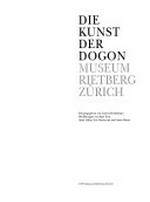 Die Kunst der Dogon [vom 7.5.1995 - 3.9.1995 im Museum Rietberg Zürich]