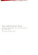 Die satirische Muse: Paul Klee, Hans Bloesch und das Editionsprojekt "Der Musterbürger"