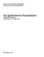 Das Gandersheimer Runenkästchen: internationales Kolloquium, Braunschweig, 24. - 26. März 1999