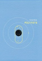 Polyfoto [diese Publikation erscheint anläßlich der Ausstellung "polyfoto" von Carsten Nicolai in der Galerie für Zeitgenössische Kunst, Leipzig (6. Juli - 23. August 1998)