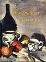 Der Zweifler Cézanne