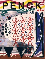 A. R. Penck Retrospektive [herausgegeben anlässlich der Ausstellung "A. R. Penck Retrospektive", Schirn Kunsthalle, Frankfurt, 15.6. - 16.9.2007, Kunsthalle zu Kiel, Christian-Albrechts-Universität, 29.9.2007 - 5.1.2008, Musée d'Art Moderne de la Ville de Paris, 14.2. - 5.5.2008]