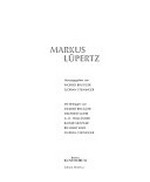 Markus Lüpertz [diese Publikation erscheint anlässlich der Ausstellung "Markus Lüpertz", BA-CA Kunstforum Wien, 6. September bis 5. November 2006]