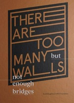 There are too many walls but not enough bridges