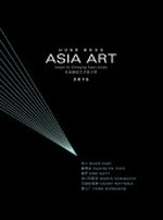 Hugo Boss Asia Art: award for emerging Asian artists 2015 : Guan Xiao, Huang Po-Chih, Moe Satt, Maria Taniguchi, Vandy Rattana, Yang Xinguang