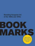 Book marks: revisiting Hungarian art of the 1960s and 1970s