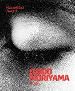 Daido Moriyama: Hasselblad Award 2019
