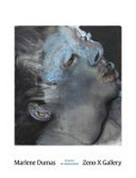Marlene Dumas - Zeno X Gallery: 25 years of collaboration