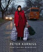 Péter Korniss - Continuing memories
