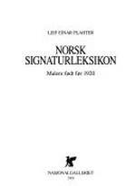 Norsk signaturleksikon: malere født før 1920