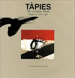 Tàpies: the complete works Vol. 4 1976 - 1981