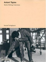 Antoni Tàpies: works, writings, interviews