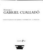Homenatge a Gabriel Cualladó: Institut Valencià d'Art Modern, 7 novembre 2003 - 11 gener 2004