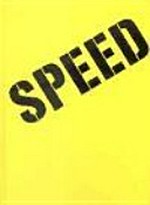 Speed: 2 La velocidad de las máquinas : del 22 de febrero al 8 de julio / comisaria: Marga Paz