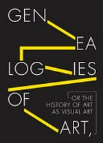 Genealogies of art or the history of art as visual art