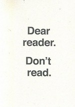 Ulises Carrión - Dear reader, don't read