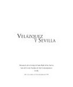 Velazquez y Sevilla: Monasterio de la Cartuja de Santa María de las Cuevas, Salas del Centro Andaluz de Arte Contemporáneo, Sevilla, del 1 de octubre al 12 de diciembre de 1999