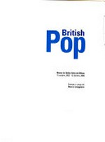 British Pop: Museo de Bellas Artes de Bilbao, 17 octubre, 2005 - 12 febrero, 2006