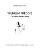 Wilhelm Freddie - a brief encounter with his work
