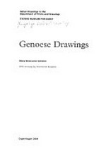 Genoese drawings: Italian drawings in the Department of Prints and Drawings, Statens Museum for Kunst