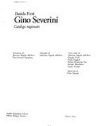 Gino Severini: catalogo ragionato