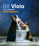 Bill Viola - electronic renaissance