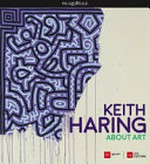 Keith Haring - about art