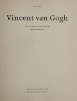 Vincent van Gogh: paintings [paintings: Rijksmuseum Vincent van Gogh, Amsterdam, drawings: Rijksmuseum Kröller-Müller, Otterlo, March 30th - July 29th 1990]