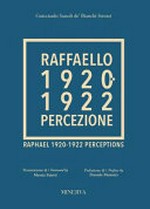 Raffaello 1920-1922 percezione = Raphael 1920-1922 perceptions