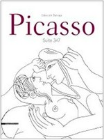 Picasso: Suite 347 [Cremona, Museo Civico Ala Ponzone, 5 aprile - 28 giugno 2009]