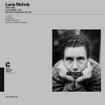 Lucia Moholy (1894-1989) tra fotografia e vita