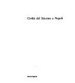 Civiltà del Seicento a Napoli [Museo di Capodimonte, 24 ottobre 1984 - 14 aprile 1985, Museo Pignatelli, 6 dicembre 1984 - 14 aprile 1985] 2