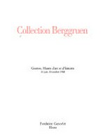Collection Berggruen : Genève, Musée d'Art et d'Histoire, 16 juin - 30 octobre 1988 /