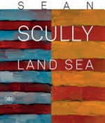 Sean Scully - Land sea [Venice, Palazzo Falier, 9 May - 22 November 2015, La Biennale di Venezia, 56. Esposizione Internazionale d'Arte, eventi collaterali]
