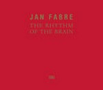 Jan Fabre - The rhythm of the brain
