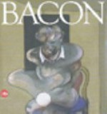 Bacon [Milano, Palazzo Reale, 5 marzo - 29 giugno 2008]