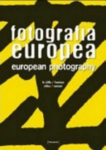 Fotografia Europea: le città / l'Europa : [Reggio Emilia, 27 aprile - 10 giugno 2007] = European photography