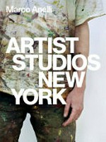 Marco Anelli - Artist studios New York: Alex Katz, Alfredo Jaar, Anne Collier ...