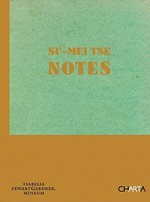 Su-Mei Tse - Notes