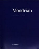 Mondrian [Brescia, Museo di Santa Giulia, 28 ottobre 2006 - 25 marzo 2007]