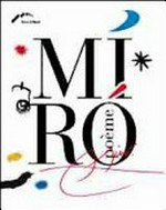Miró - Poéme [Forte di Bard, 18 maggio - 1 novembre 2011]