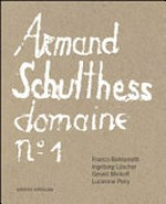Armand Schulthess domaine n° 1